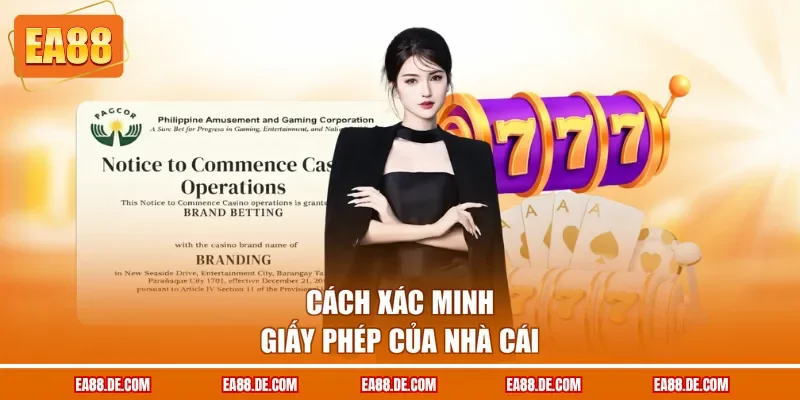 Cách xác minh giấy phép của nhà cái