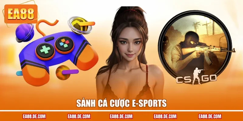 Sảnh cá cược E-Sports